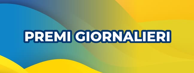 Premi giornalieri Premi giornalieri