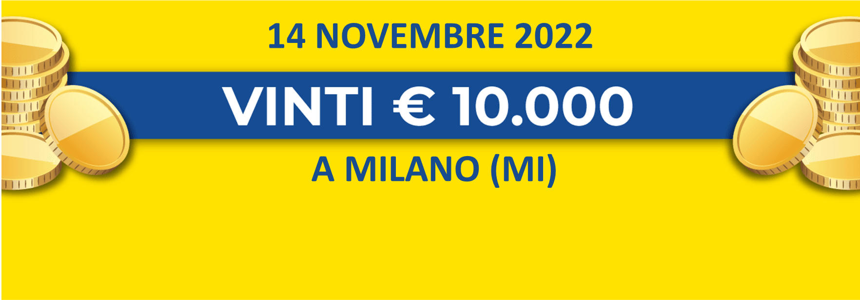 14 novembre: biglietto vincente dei premi giornalieri Lotteria Italia 2022 14 novembre: biglietto vincente dei premi giornalieri Lotteria Italia 2022