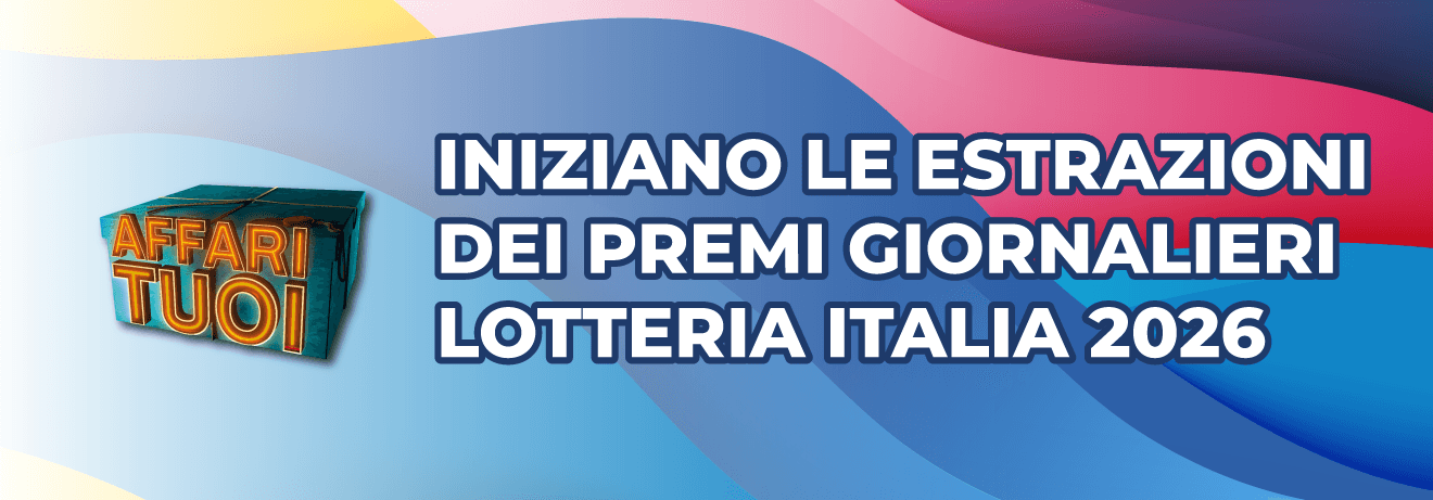 Affari Tuoi: iniziano le estrazioni dei premi giornalieri Lotteria Italia 2026