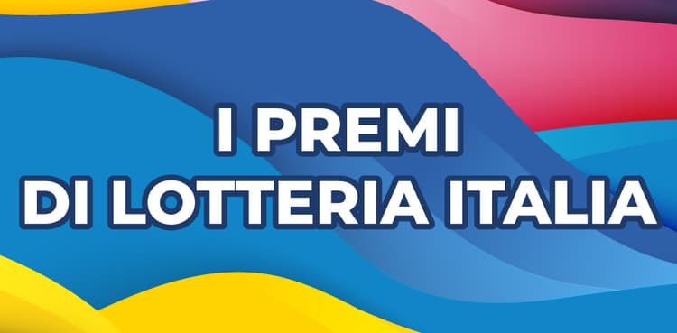 Quante sono le categorie di Premi della Lotteria Italia 2025? Quante sono le categorie di Premi della Lotteria Italia 2025?
