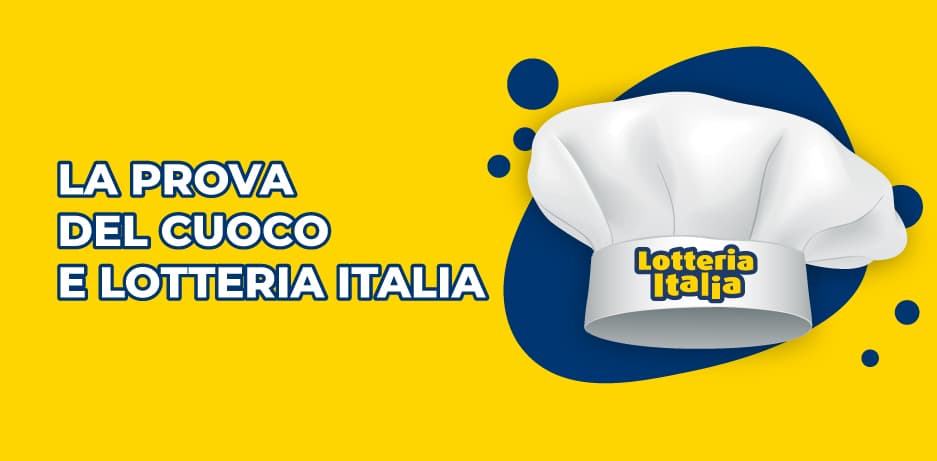 La Prova del Cuoco e la Lotteria Italia: storia dell'abbinamento La Prova del Cuoco e la Lotteria Italia: storia dell'abbinamento